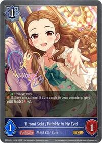 Hiromi Seki [Twinkle in My Eye] - P16EN (Foil) - ECP02: THE IDOLM@STER CINDERELLA GIRLS - Shadowverse: Evolve card