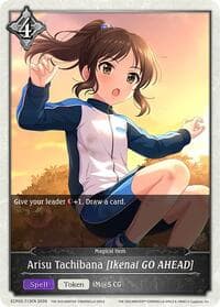 Arisu Tachibana [Ikenai GO AHEAD] - ECP02: THE IDOLM@STER CINDERELLA GIRLS - Shadowverse: Evolve card