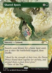 Shared Roots - Secret Lair Drop Series - Magic: The Gathering card