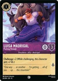 Luisa Madrigal - Pushing Through - Wilds Unknown - Disney Lorcana card