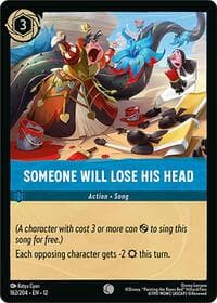 Someone Will Lose His Head - Wilds Unknown - Disney Lorcana card