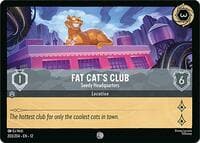 Fat Cat's Club - Seedy Headquarters - Wilds Unknown - Disney Lorcana card