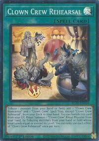 Clown Crew Rehearsal - Blazing Dominion - YuGiOh card