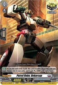 Patrol Robo, Dekarcop - DZ-BT13: Parallactic Clash - Cardfight Vanguard card