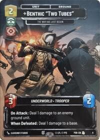 Benthic "Two Tubes" - The War Has Just Begun - Organized Play Promos - Star Wars: Unlimited card