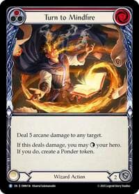 Turn to Mindfire - Omens of the Third Age - Flesh and Blood TCG card
