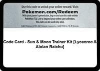Code Card - Sun & Moon Trainer Kit [Lycanroc & Alolan Raichu] - SM Trainer Kit: Lycanroc & Alolan Raichu - Pokemon card