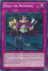 Half or Nothing - Battle Pack 2: War of the Giants - YuGiOh card
