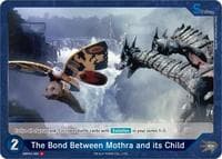 The Bond Between Mothra and its Child (EBP04-080) - Booster Set 4: Endless Wars - Godzilla Card Game card
