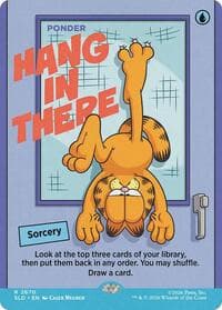 Hang In There - Ponder - Secret Lair Drop Series - Magic: The Gathering card