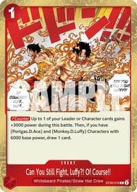 Can You Still Fight, Luffy?! Of Course!! - ST-30: Starter Deck 30 EX Luffy & Ace - One Piece Card Game card