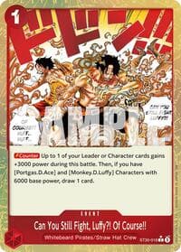 Can You Still Fight, Luffy?! Of Course!! (Parallel) - ST-30: Starter Deck 30 EX Luffy & Ace - One Piece Card Game card