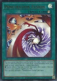 Penetration Fusion - Battles of Legend: Glorious Gallery - YuGiOh card