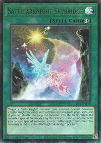 Satellarknight Skybridge - Battles of Legend: Glorious Gallery - YuGiOh card