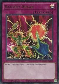 Raigeki Break - Battles of Legend: Glorious Gallery - YuGiOh card