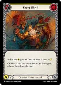 Short Shrift (Yellow) - Silver Age Chapter 3 - Flesh and Blood TCG card