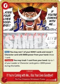 If You're Coming with Me...Kiss Your Lives Goodbye!! - The Time of Battle - One Piece Card Game card