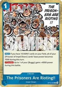 The Prisoners Are Rioting!! - The Time of Battle - One Piece Card Game card