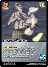 Stealing Quirks - Challenger Series: My Hero Academia - Final Battle - UniVersus card
