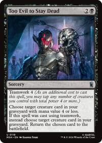 Too Evil to Stay Dead - Marvel Super Heroes - Magic: The Gathering card