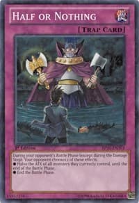 Half or Nothing (Starfoil) - Battle Pack: Epic Dawn - YuGiOh card