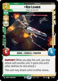 Red Leader - Strike the Reactor - Ashes of the Empire - Star Wars: Unlimited card