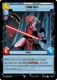 Shin Hati - Going Somewhere? - Ashes of the Empire - Star Wars: Unlimited card