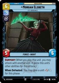 Morgan Elsbeth - Life Abandoned - Ashes of the Empire - Star Wars: Unlimited card