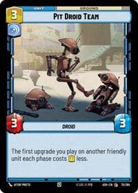 Pit Droid Team - Ashes of the Empire - Star Wars: Unlimited card
