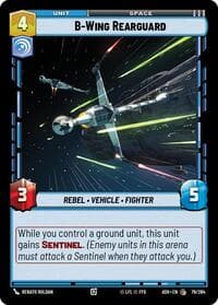 B-Wing Rearguard - Ashes of the Empire - Star Wars: Unlimited card