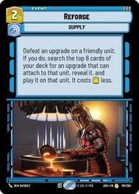 Reforge - Ashes of the Empire - Star Wars: Unlimited card