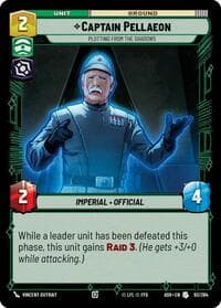 Captain Pellaeon - Plotting from the Shadows - Ashes of the Empire - Star Wars: Unlimited card
