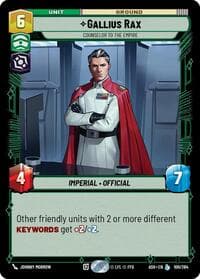 Gallius Rax - Counselor to the Empire - Ashes of the Empire - Star Wars: Unlimited card