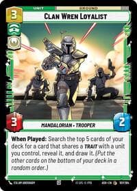 Clan Wren Loyalist - Ashes of the Empire - Star Wars: Unlimited card