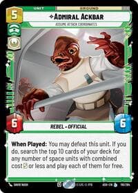 Admiral Ackbar - Assume Attack Coordinates - Ashes of the Empire - Star Wars: Unlimited card