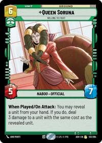 Queen Soruna - Willing to Fight - Ashes of the Empire - Star Wars: Unlimited card