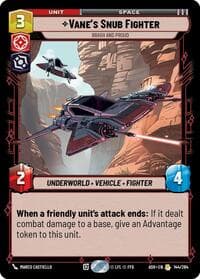 Vane's Snub Fighter - Brash and Proud - Ashes of the Empire - Star Wars: Unlimited card