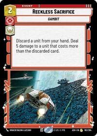 Reckless Sacrifice - Ashes of the Empire - Star Wars: Unlimited card