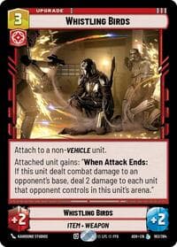 Whistling Birds - Ashes of the Empire - Star Wars: Unlimited card