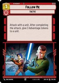 Follow Me - Ashes of the Empire - Star Wars: Unlimited card