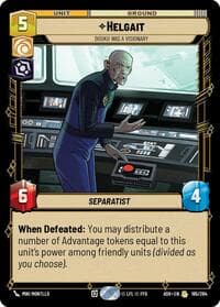 Helgait - Dooku Was a Visionary - Ashes of the Empire - Star Wars: Unlimited card