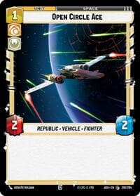 Open Circle Ace - Ashes of the Empire - Star Wars: Unlimited card