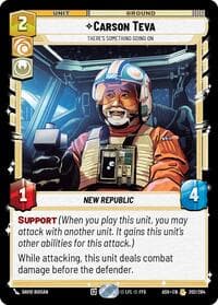 Carson Teva - There's Something Going On - Ashes of the Empire - Star Wars: Unlimited card