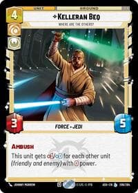 Kelleran Beq - Where are the Others? - Ashes of the Empire - Star Wars: Unlimited card