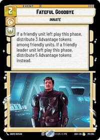 Fateful Goodbye - Ashes of the Empire - Star Wars: Unlimited card