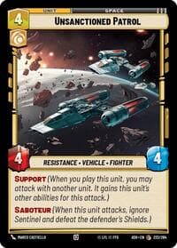 Unsanctioned Patrol - Ashes of the Empire - Star Wars: Unlimited card