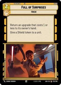 Full of Surprises - Ashes of the Empire - Star Wars: Unlimited card