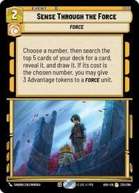 Sense Through the Force - Ashes of the Empire - Star Wars: Unlimited card