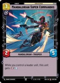 Mandalorian Super Commandos - Ashes of the Empire - Star Wars: Unlimited card