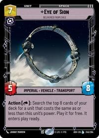 Eye of Sion - Delivered from Exile - Ashes of the Empire - Star Wars: Unlimited card